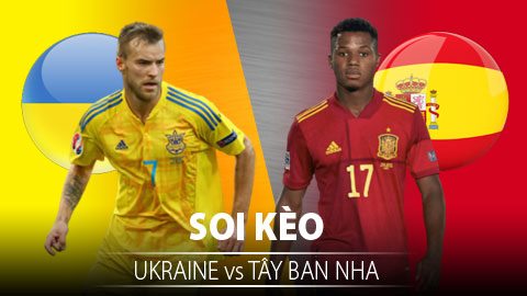 TỶ LỆ và dự đoán kết quả Ukraine - Tây Ban Nha